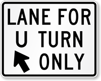 Lane for U-Turn Only