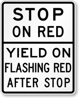 Stop on Red, Yield on Flashing Red After Stop