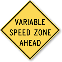 Variable Speed Zone Ahead