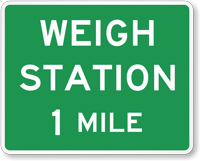 Weigh Station   1 Mile