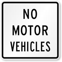 No Motor Vehicles Road Traffic Sign