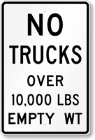 No Trucks Over 10000 Lbs Sign