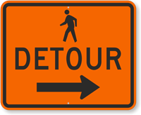 Pedestrian Detour Arrow Traffic Sign with Arrow