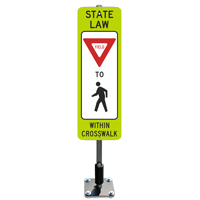 State Law Pedestrians Yield Road Traffic Sign and FlexPost Kit