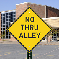 No Thru Alley Signs