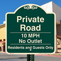 Private Road, No Outlet 10mph Signature Sign