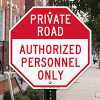 Authorized Personnel Only Sign