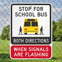 Stop For School Bus Both Directions Signs