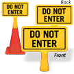 Do Not Enter ConeBoss Sign