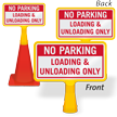 Loading And Unloading ConeBoss Sign