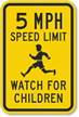 5 MPH Speed Sign