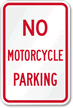 NO MOTORCYCLE PARKING Aluminum Parking Sign