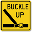 Buckle Up Seat Belt Sign