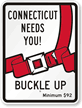 Connecticut Buckle Up Seat Belt Safety Sign