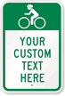 Custom Bike Sign   Traffic Sign (with Graphic)