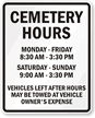 Custom Cemetery Hours Sign