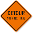 Custom Detour Sign