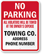 Custom Tow Away No Parking Sign