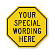 Customizable Octagon Yellow & Black Template Parking Sign