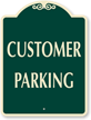 CUSTOMER PARKING SignatureSign