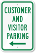 Customer And Visitor Parking With Left Arrow Sign