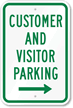 Customer And Visitor Parking With Right Arrow Sign