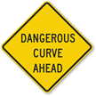 Dangerous Curve Ahead Sign