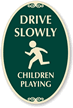 Drive Slowly Children Playing (symbol) Sign