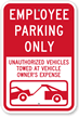 Employee Parking Only Sign