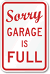 Sorry, Garage is Full