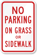 No Parking on Grass or Sidewalk Sign