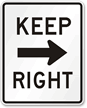 Keep Right (right arrow) Aluminum Parking Sign