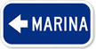 Marina (With Left Arrow) Sign