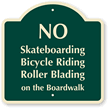 NO   Skateboarding Bicycle Riding Roller Blading Sign