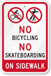 No Skateboarding Bicycle Riding On Sidewalk Sign