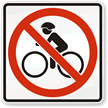 No Biking Sign Symbol Sign