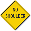No Shoulder Sign