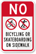 No Skateboarding Bicycle Riding Sign