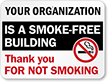 Custom Smoke Free Building Sign