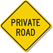 PRIVATE ROAD Sign