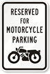 Reserved For Motorcycle Parking Reserved Parking Sign