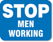 STOP Men Working Rail Road Clamp Sign