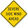 Severe Side Wind Ahead Sign