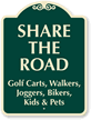 Share The Road Golf Carts, Walkers, Joggers Sign