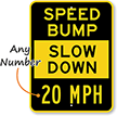 Speed Bump Slow Down Speed Limit Parking Sign