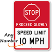 Stop Proceed Slowly Speed Limit MPH Parking Sign