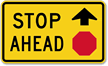 Stop Ahead Sign with Symbol