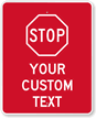 Custom Stop Sign