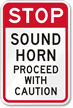 Stop Sound Horn Before Proceeding Traffic Security Sign