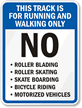 Track Running Walking Only Sign